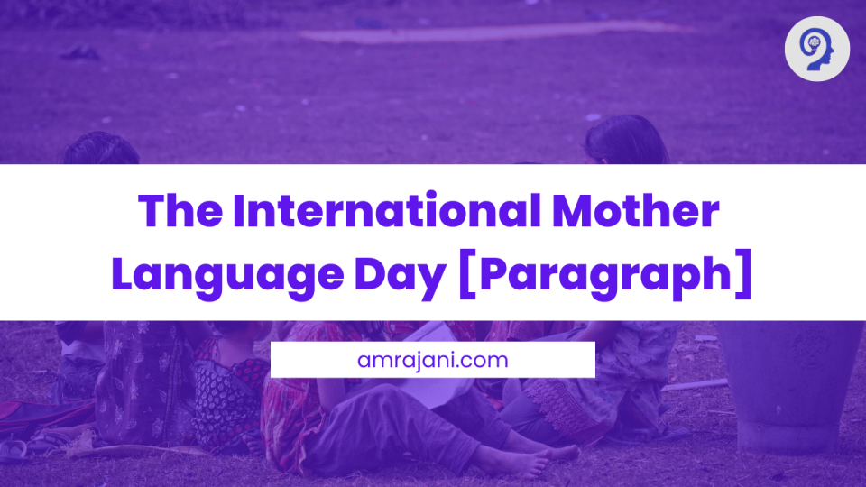 The International Mother Language Day