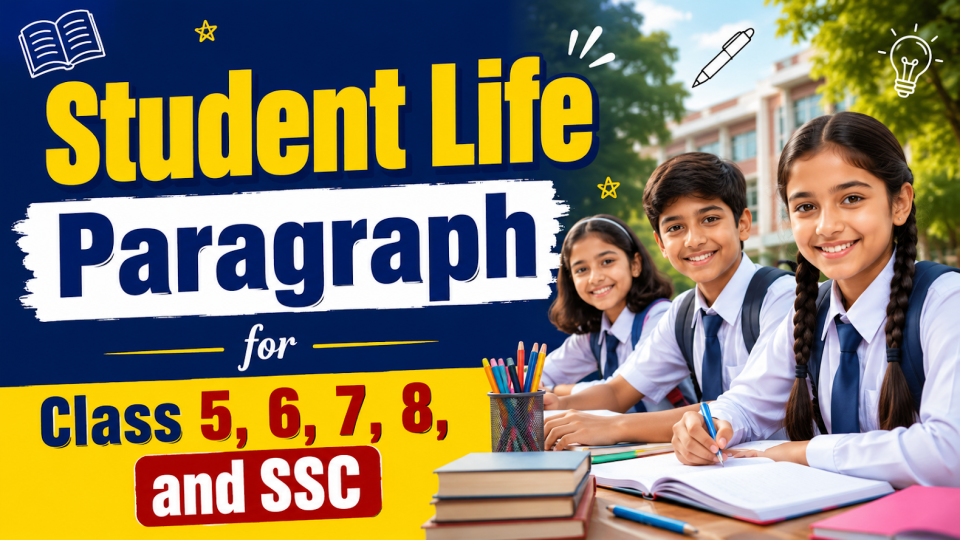 Student Life Paragraph